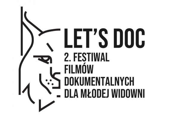 2. Festiwal Filmów Dokumentalnych dla Młodej Widowni LET'S DOC