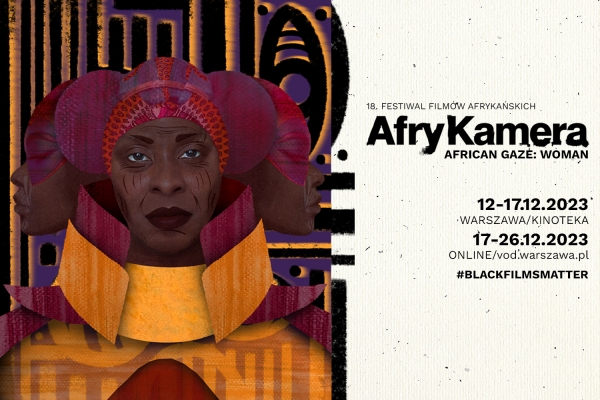 FESTIWAL AFRYKAMERA W WARSZAWIE I NA VOD WARASZAWA!