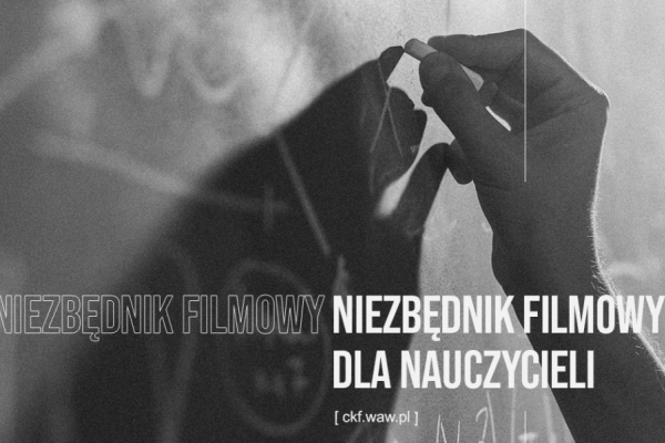 NIEZBĘDNIK FILMOWY DLA NAUCZYCIELI