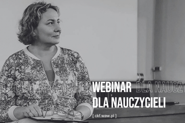 WEBINAR DLA NAUCZYCIELI: DOKUMENTALNY NIEZBĘDNIK FILMOWY w praktyce szkolnej