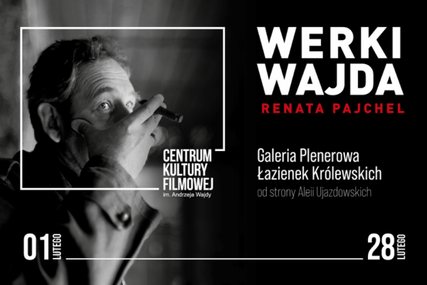 Wystawa WERKI. WAJDA. Renata Pajchel